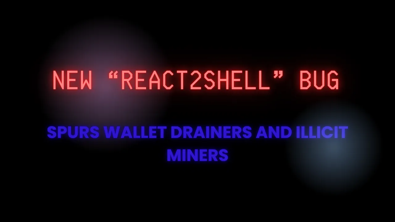New “React2Shell” Bug Spurs Wallet Drainers and Illicit Miners