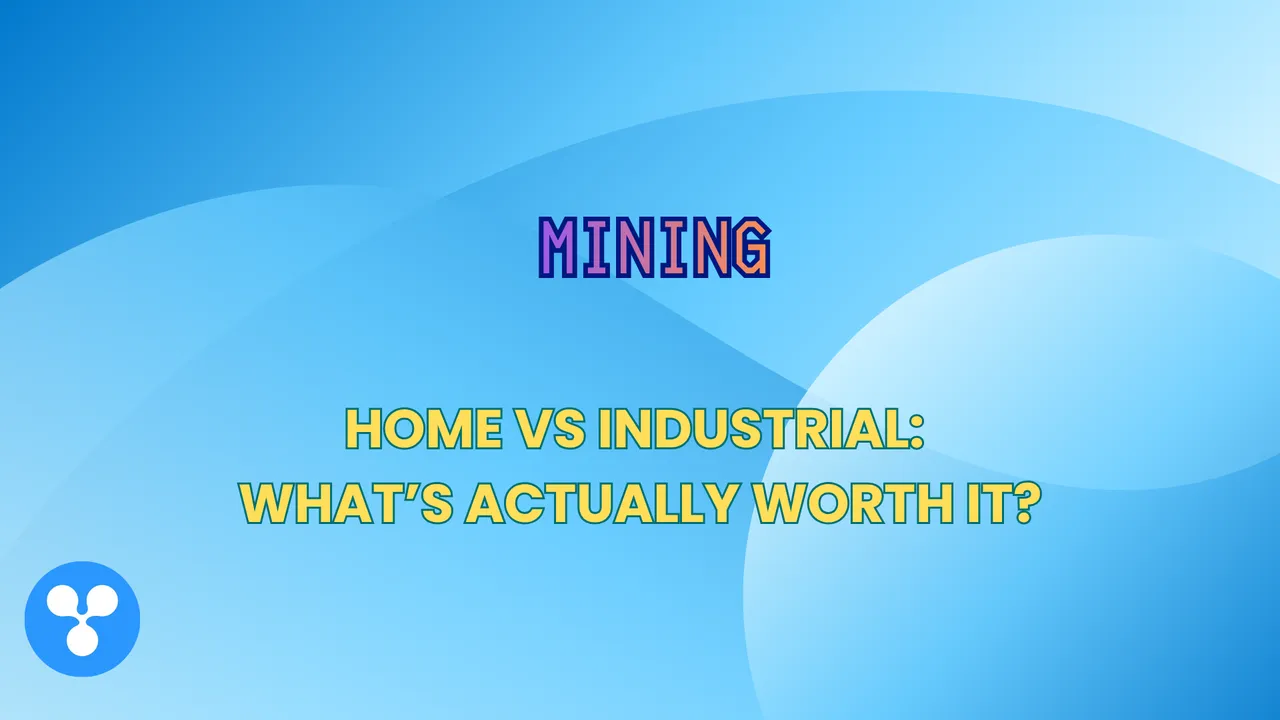 Home Mining vs Industrial Mining: What’s Actually Worth It?