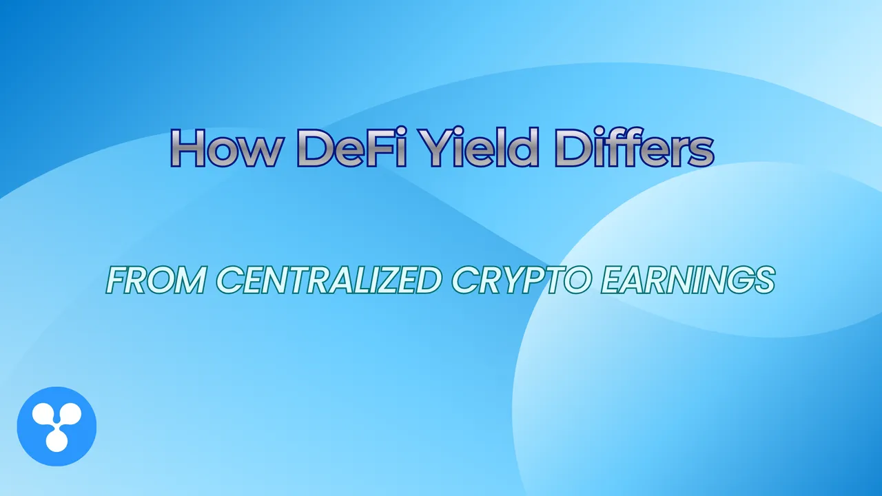 How DeFi Yield Differs From Centralized Crypto Earnings