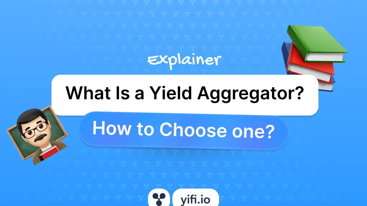 What Is a Yield Aggregator?