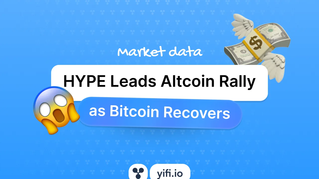HYPE Leads Altcoin Rally as Bitcoin Recovers